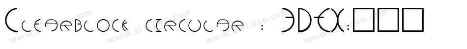 Clearblock circular - 3DFX字体转换